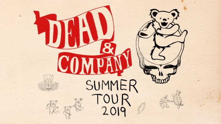 DeadandCo_2019 Summer Tour