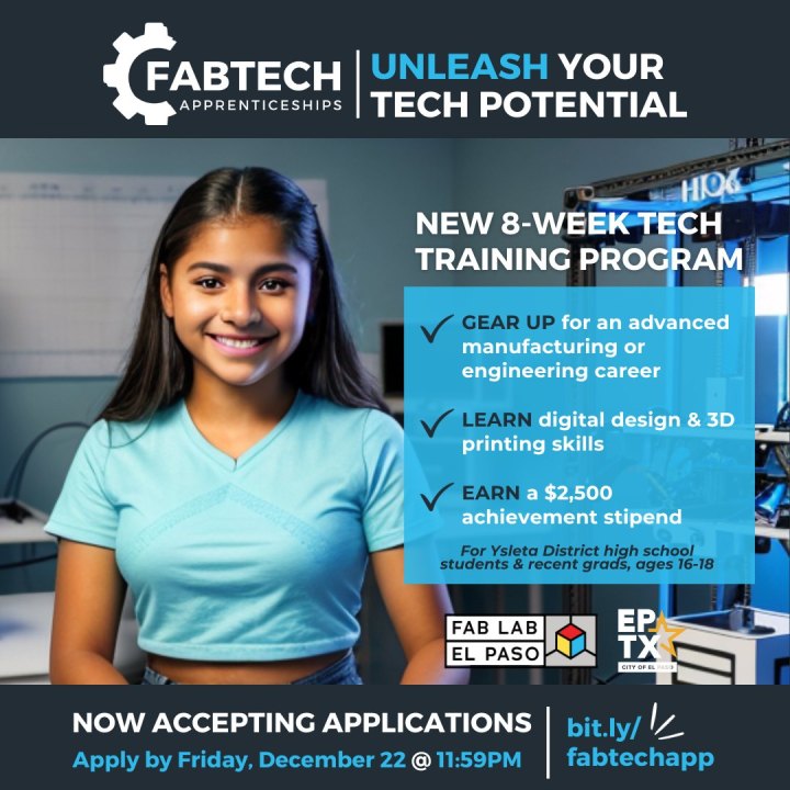 Fab Lab El Paso launches ‘FabTech Apprenticeships’, a new 3D printing ...